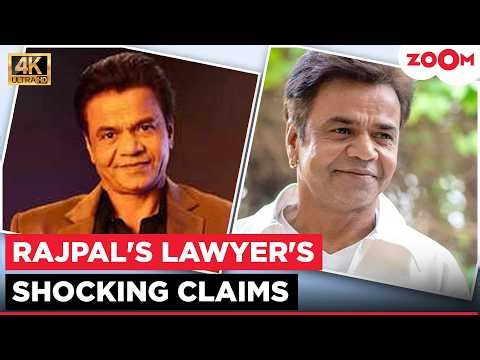 Rajpal Yadav’s lawyer CLAIMS complainant wanted him in Jail despite ₹40 Cr property surrender