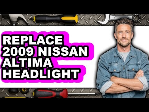 How To Replace 2009 Nissan Altima Headlight - Easy Guide