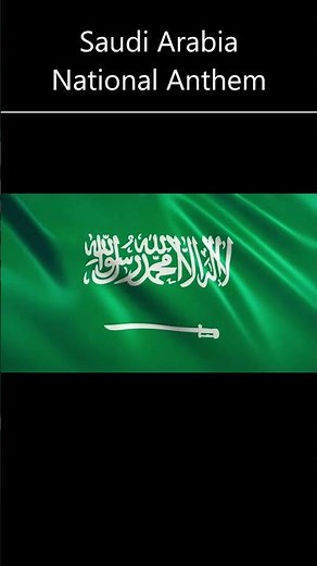 Saudi Arabia National Anthem