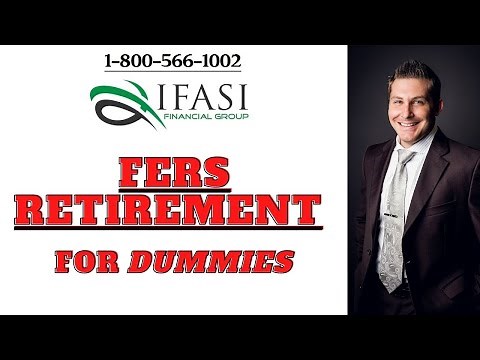 FERS Retirement - FERS Retirement for Dummies