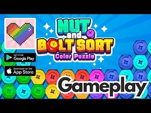 Nut n Bolt Sort Color Puzzle – Gameplay & Review (Mobile Sorting Puzzle Game)