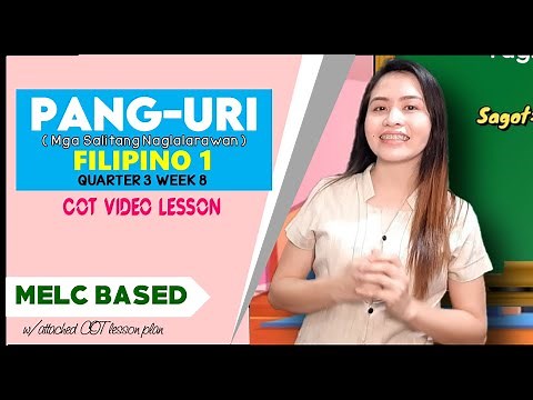 PANG-URI | COT VIDEO LESSON | GRADE 1 | FILIPINO 1 | QUARTER 3 WEEK 8