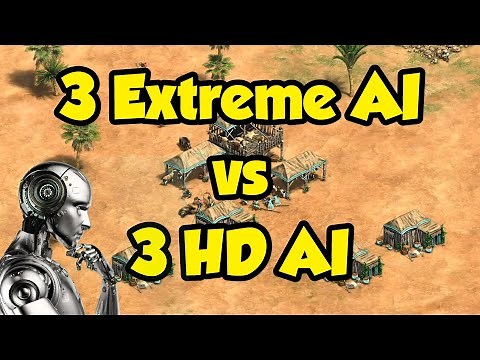 3 Updated Extreme AI vs 3 HD AI