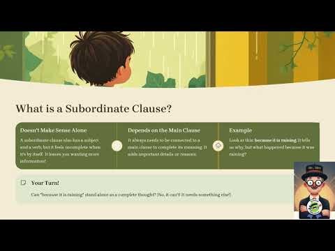 Complex Sentences (Subordinate Clauses)