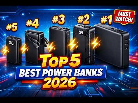 Top 5 Best Power Banks 2026 – Fast Charging & High Capacity for iPhone, Samsung, Laptops!