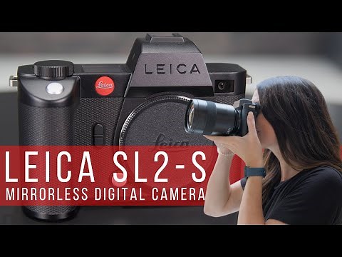 Leica SL2-S Mirrorless Camera Overview