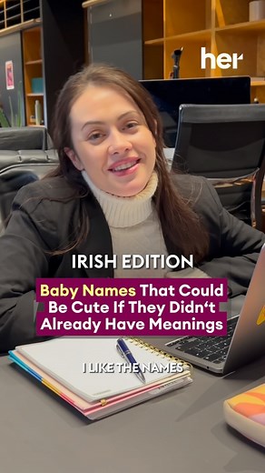 Irish baby names that could be cute if they didn’t already have meanings 😂 What do you think? #her #irishbabynames #gaeilge #funny | Her.ie