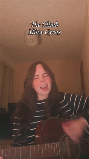 The Climb - Miley Cyrus Vocal and Guitar Cover