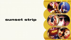 Sunset Strip - Movie - Where To Watch