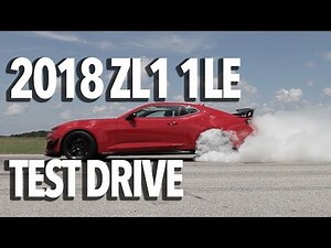 2018 Camaro ZL1 1LE Test Drive with John Hennessey