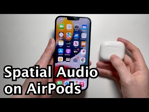 How to Turn On / Off Spatial Audio on AirPods (3rd Gen, Pro, Max)