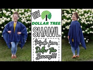 DOLLAR TREE FASHION?!?! | DIY SHAWL | MADE FROM DOLLAR TREE SCARVES!!!