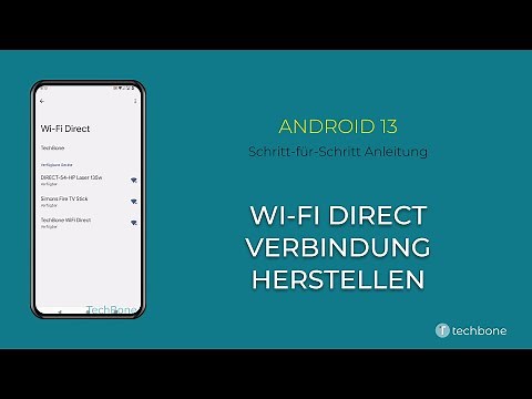 Wi-Fi Direct Verbindung herstellen [Android 13]