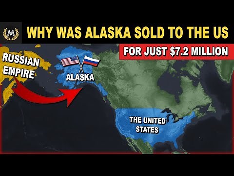 Why did Russia sell Alaska to the United States for just $7 Million?