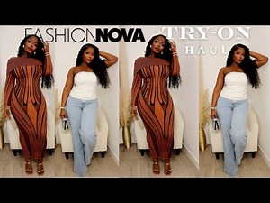 GROWN & SEXY FASHION NOVA TRY ON HAUL 🔥