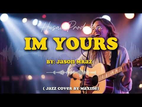 I’m Yours - Jason Mraz (Smooth Jazz Cover by Maxine) | Acoustic Guitar & Chill Vibes