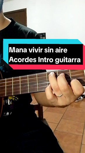 Aprende a tocar 'Vivir sin aire' de Mana en guitarra: Tutorial completo