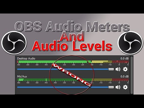 OBS Tutorial Audio Meters And Audio Levels