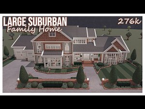 ROBLOX | Bloxburg: 276K Large Suburban Family Home Speedbuild | EXTERIOR ONLY | Ellvoi