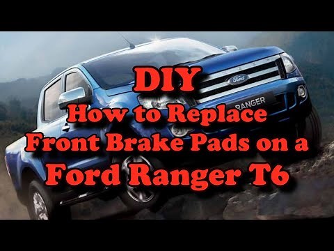 DIY How to Replace front brake pads on a Ford Ranger T6