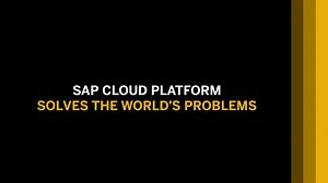 1.8K views | SAP Cloud Platform is the chosen application platform...
