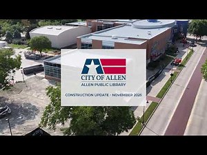 Allen Public Library Update (November 2025)