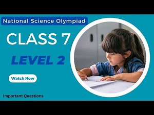 NSO Class 7 Level 2 Mcqs | Science Olympiad Class 7 Sample Paper | Achievers Section