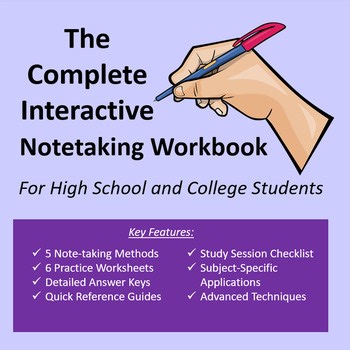 The Complete Notetaking Workbook for College and High School Students