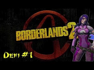 Borderlands 2 | Défi n°1 : Gub pistol.