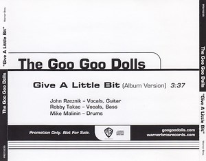 The Goo Goo Dolls - Give A Little Bit