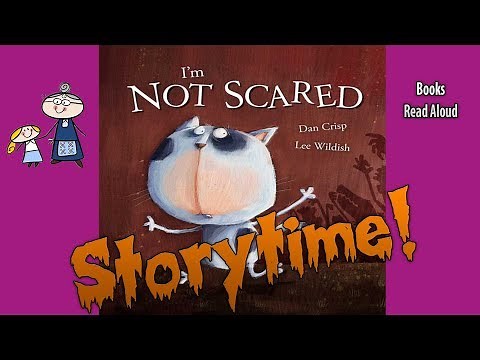 I'M NOT SCARED! ~ Halloween Stories for Kids ~ Children's Halloween Books Read Aloud