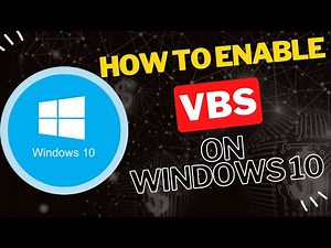 How to Enable Virtualization-Based Security in Windows 10