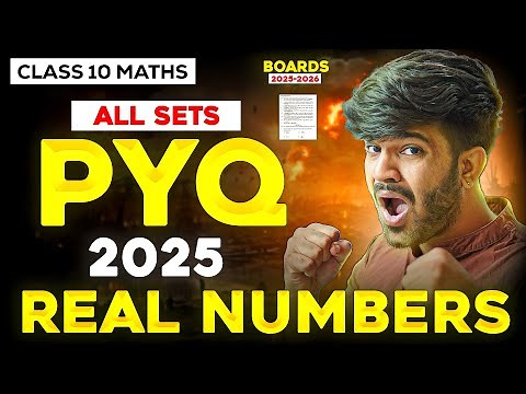 Real Numbers PYQs | Class 10 Maths | PYQs Series | Boards 2025-2026 | Gourav Bhaiya