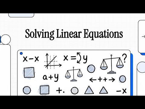Learn How to Solve Linear Equations in 2 Minutes!