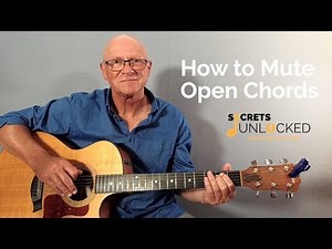 How to Mute Open Chords on Guitar