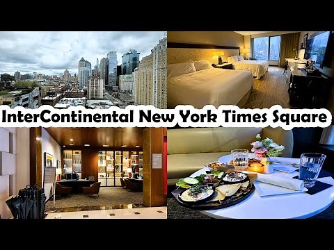 InterContinental New York Times Square | Hotel Tour, Room, Views & More