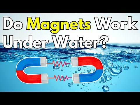 Do Magnets Work Underwater?