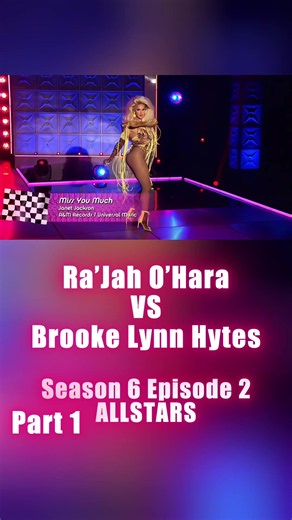 Brooke Lynn Hytes VS Ra’Jah O’Hara Season 6 Episode 2 PART 1 #lipsyncbattle #rupaulsdragrace #Season6 #gayaditiktok #allstars