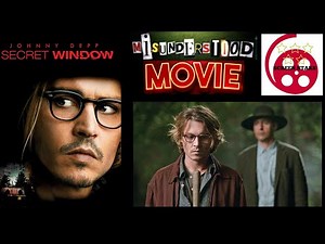 Secret Window (2004) Misunderstood Movie Review