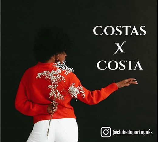 Costas x Costa - qual a forma correta? | Clube do Português