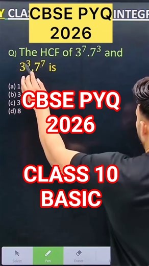🔥Q) The HCF of 3^7 .7^3 and 3^3 .7^7 is CBSE PYQ 2026 Class 10 standard CBSE 2027 #maths