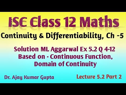 ISC Class 12 Maths | Continuity & Differentiability | Solution ML Aggarwal Ex 5.2 Q 4-12 |