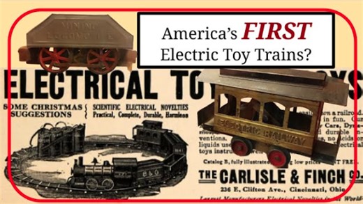 The Fascinating Story Of America's FIRST Electric Toy Trains!