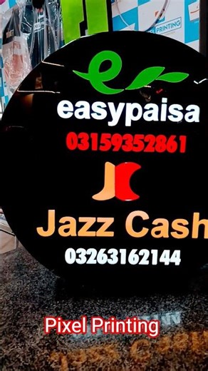 Easypaisa & JazzCash 2D Acrylic Board Making | Shop Sign Board | Pixel Printing PWD Islamabad