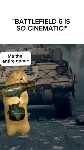 When everyone’s talking about how cinematic Battlefield 6 is… and I’m just out here fixing tanks with my drill 😹🔧 #Battlefield #Battlefield6 #GamingMeme #GamerHumor #BattlefieldMoments #FPSGames #RelatableGamer #FunnyGaming #BattlefieldFans #GamerLife #BattlefieldEdit #MemeVideo #CatMeme #GamingCommunity | Gaming memes