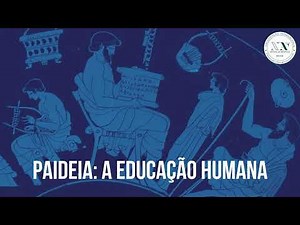 Paideia: a Educação Humana