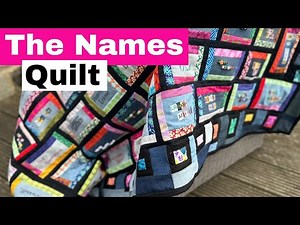 MY LATEST SCRAP QUILT! The Scrap Club Names Quilt!