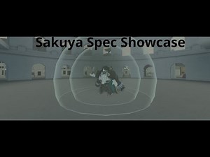 [AUT] Sakuya Spec Showcase (Roblox)