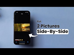 How to Put 2 Pictures Side by Side on an iPhone?