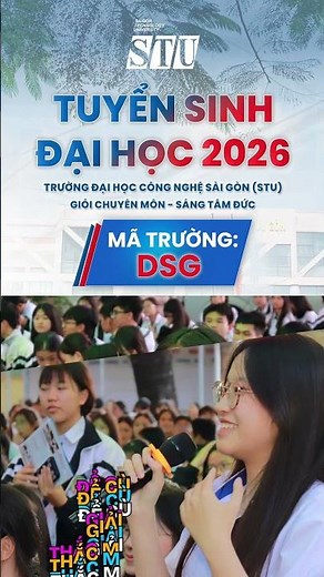 Đại học Công nghệ Sài Gòn (STU) - THPT Bảo Lộc